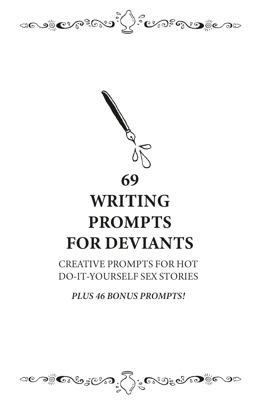 69 Writing Prompts for Deviants
